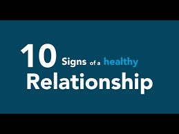 10 signs of a healthy relationship