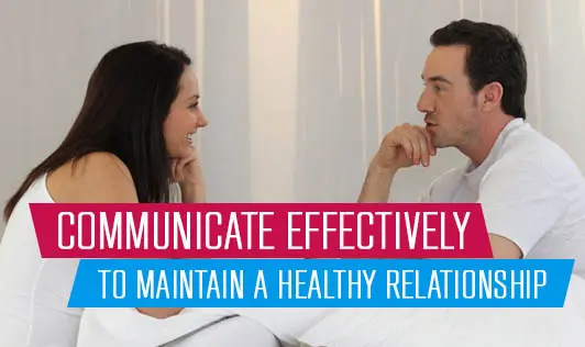 How do you maintain a healthy relationship