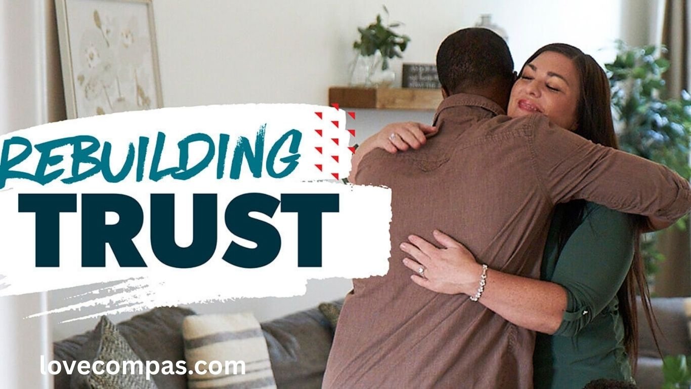 how to rebuild trust in your relationship